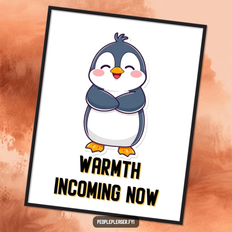 Funny Penguin Digital Art Print: A delighted penguin character gives a warm hug, radiating happiness. Wall-worthy funny gift!