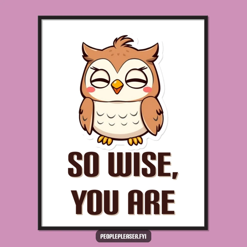 Funny Owl Nodding Poster: Decorate with Wisdom and Approval!