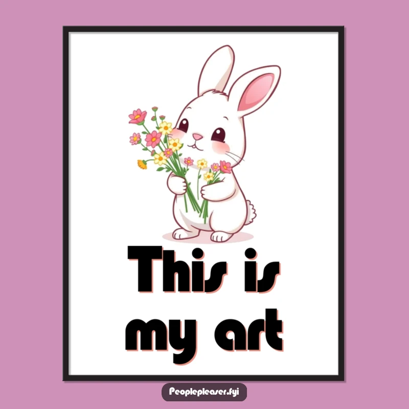 Funny Rabbit Flower Poster: Charming Wall Art - A Funny Gift for Decor Lovers