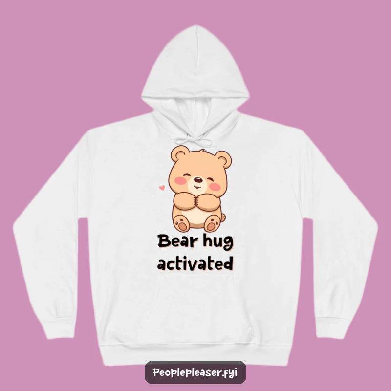 Funny Smiling Bear Hug Hoodie - Extra Cozy Friend Gift