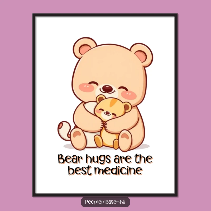 Funny Free Printable Wall Art: Bear's Comforting Hug for Sweet Moments