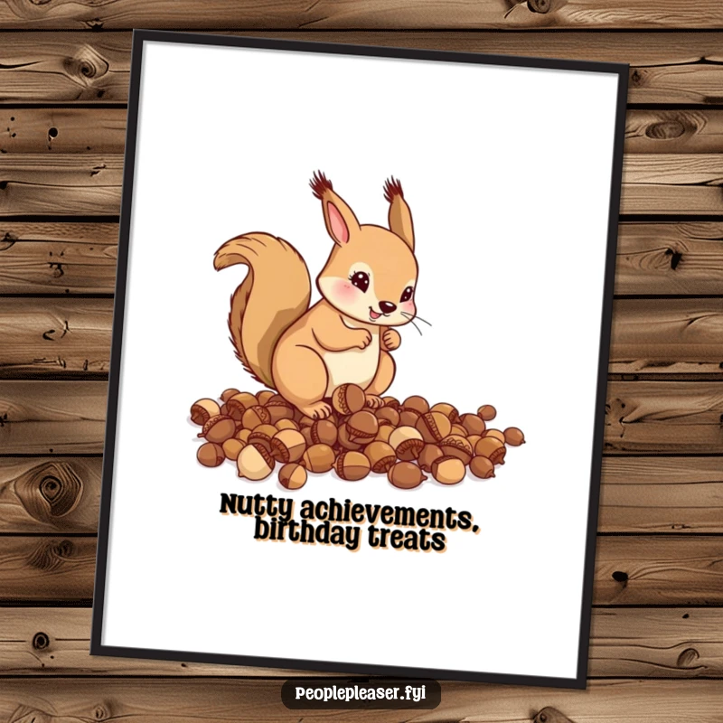 Funny Free Printable Wall Art: A helpful squirrel meticulously organizes scattered acorns into perfect rows, showcasing a love for order.