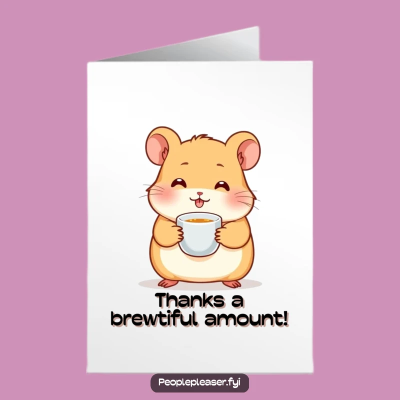 Free Printable Hamster Tea Time Thank You Card - Funny Downloadable Gift for All