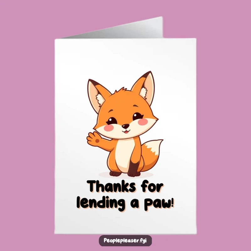 Free Printable Thank You Card: Helpful Fox Paw, Funny Downloadable Gift