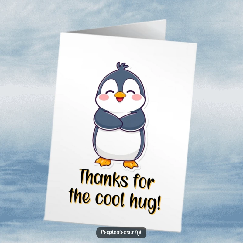Funny Free Printable Thank You Card: A cheerful penguin extends its flippers for a big, warm, and friendly hug.