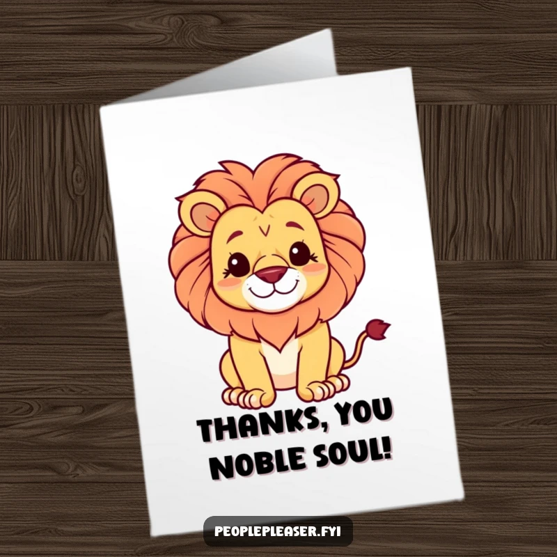 Funny Free Printable Thank You Card: a proud lion character with a soft smile offers heartfelt thanks.