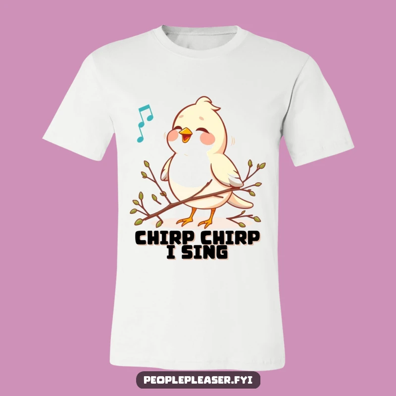 Funny Bird Melody T-Shirt: Cheerful Twig Arranger, A Hilarious & Funny Gift!
