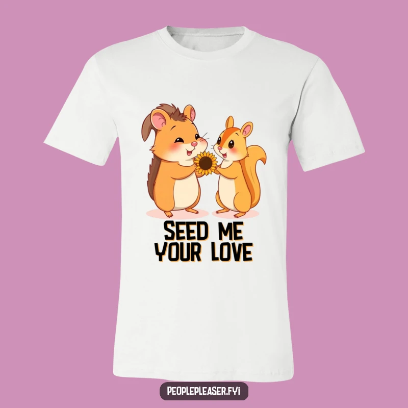 Funny Hamster & Squirrel Seed Gift T-Shirt, Cute Animal Tee for Laughs