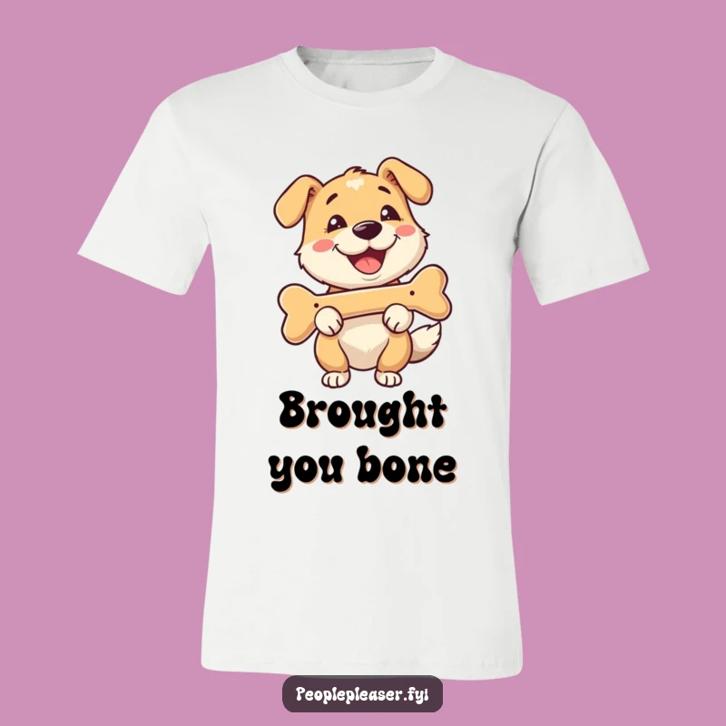 Funny Happy Dog Bone Fetch T-Shirt - Playful Dog Lover Apparel Gift