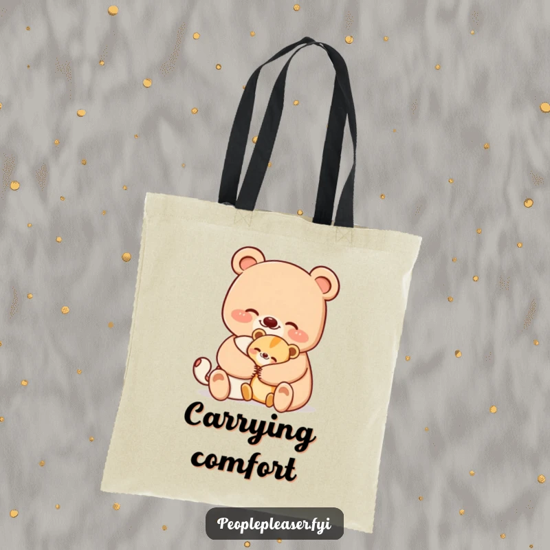 Funny bear tote bag with a smiling bear character offering a comforting hug to a smaller animal, perfect for carrying essentials humorously.